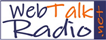 WebTalkRadio.net